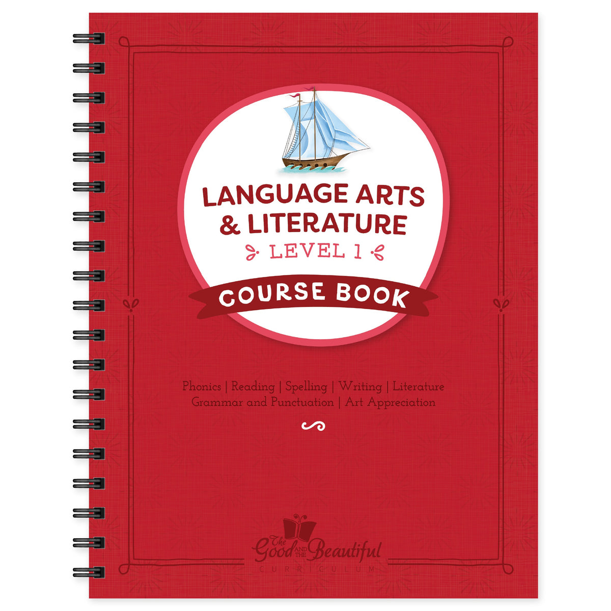 The Good and the Beautiful Language Arts Level 1 Course Book