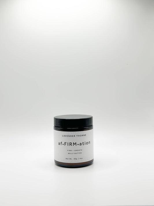 Lavender Thorne - Affirmation (Stretch Mark & Belly Butter)
