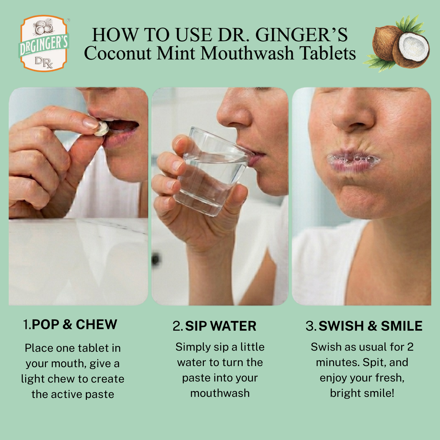 Dr. Ginger's | Coconut Powered Oral Care - Mouthwash Tablets | Coconut Powered | Eco & Travel Friendly
